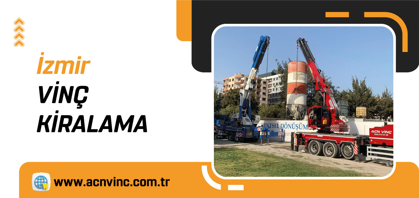 İzmir Vinç Kiralama